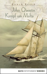 John Quentin - Kampf um Malta