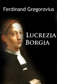 Lucrezia Borgia