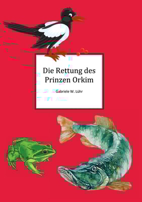 Die Rettung des Prinz Orkim