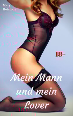 Mein Mann und mein Lover