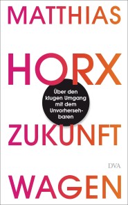 Zukunft wagen