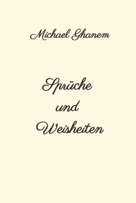 Sprüche und Weisheiten