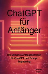 ChatGPT für Anfänger