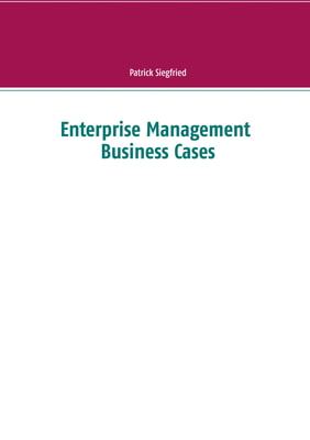 Enterprise Management Business Cases