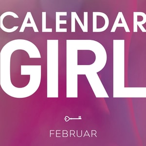 Calendar Girl, 2: Februar (uforkortet)