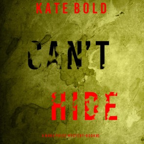 Can't Hide (A Nora Price Mystery-Book 2)