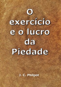 O Exercício E O Lucro Da Piedade