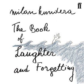 The Book of Laughter and Forgetting
