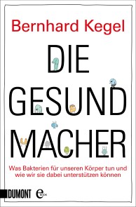 Die Gesundmacher