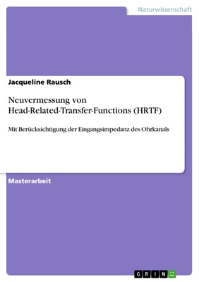 Neuvermessung von Head-Related-Transfer-Functions (HRTF)