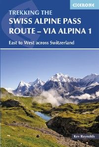 The Swiss Alpine Pass Route - Via Alpina Route 1