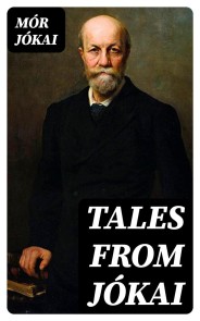 Tales From Jókai