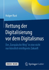 Rettung der Digitalisierung vor dem Digitalismus
