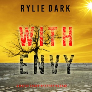 With Envy (A Maeve Sharp FBI Suspense Thriller-Book Two)