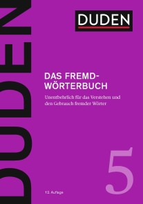 Duden - Das Fremdwörterbuch