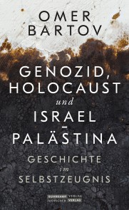 Genozid, Holocaust und Israel-Palästina