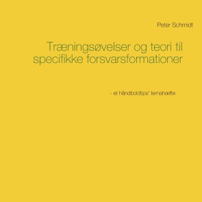 Træningsøvelser og teori til specifikke forsvarsformationer