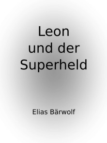 Leon und der Superheld