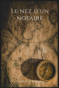 Le nez d'un notaire