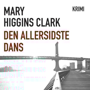 Den allersidste dans (uforkortet)