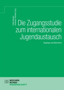 Die Zugangsstudie zum internationalen Jugendaustausch