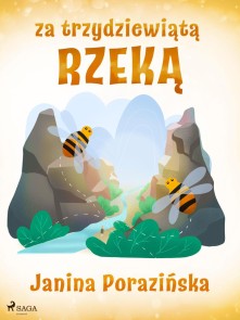 Za trzydziewiata rzeka