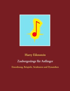 Zaubergesänge für Anfänger