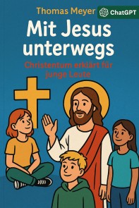 Mit Jesus unterwegs