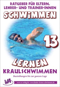 Schwimmen lernen 13: Kraulschwimmen