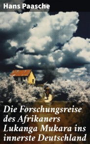 Die Forschungsreise des Afrikaners Lukanga Mukara ins innerste Deutschland