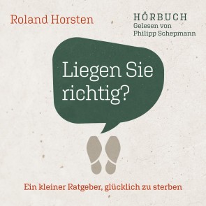 Liegen Sie richtig?