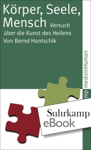 Körper, Seele, Mensch