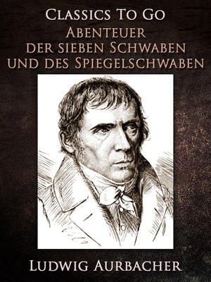 Abenteuer der sieben Schwaben und des Spiegelschwaben