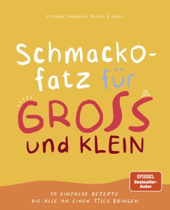 Schmackofatz für Groß und Klein