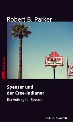 Spenser und der Cree-Indianer