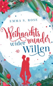 Weihnachtswunder wider Willen