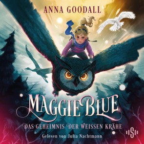 Maggie Blue 2: Das Geheimnis der weißen Krähe