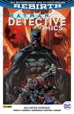 Batman - Detective Comics, Band 2 (2. Serie) -  Das Opfer-Syndikat