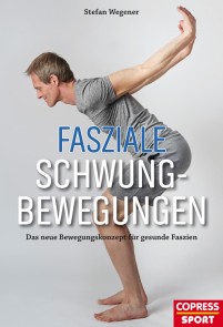 Fasziale Schwungbewegungen