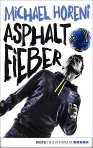 Asphaltfieber
