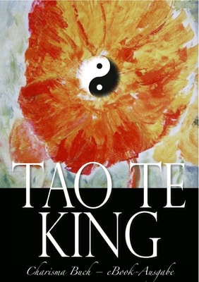 Tao Te King (Illustriert)