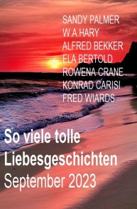So viele tolle Liebesgeschichten September 2023