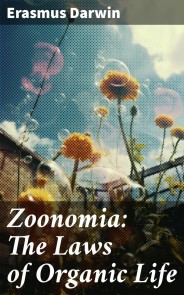 Zoonomia: The Laws of Organic Life