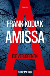 Amissa. Die Verlorenen