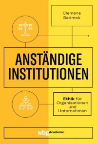 Anständige Institutionen