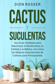 Cactus y Suculentas
