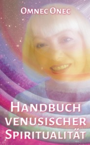 Handbuch venusischer Spiritualität