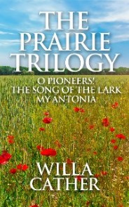 The Prairie Trilogy