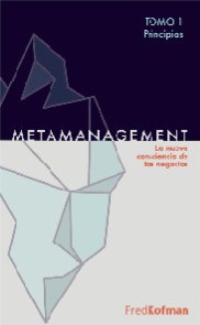 Metamanagement - Tomo 1 (Principios)