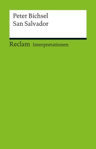Interpretation. Peter Bichsel: San Salvador